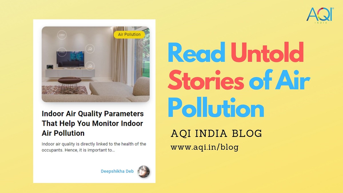 Aqi India Blog Read The Untold Stories Of Air Pollution